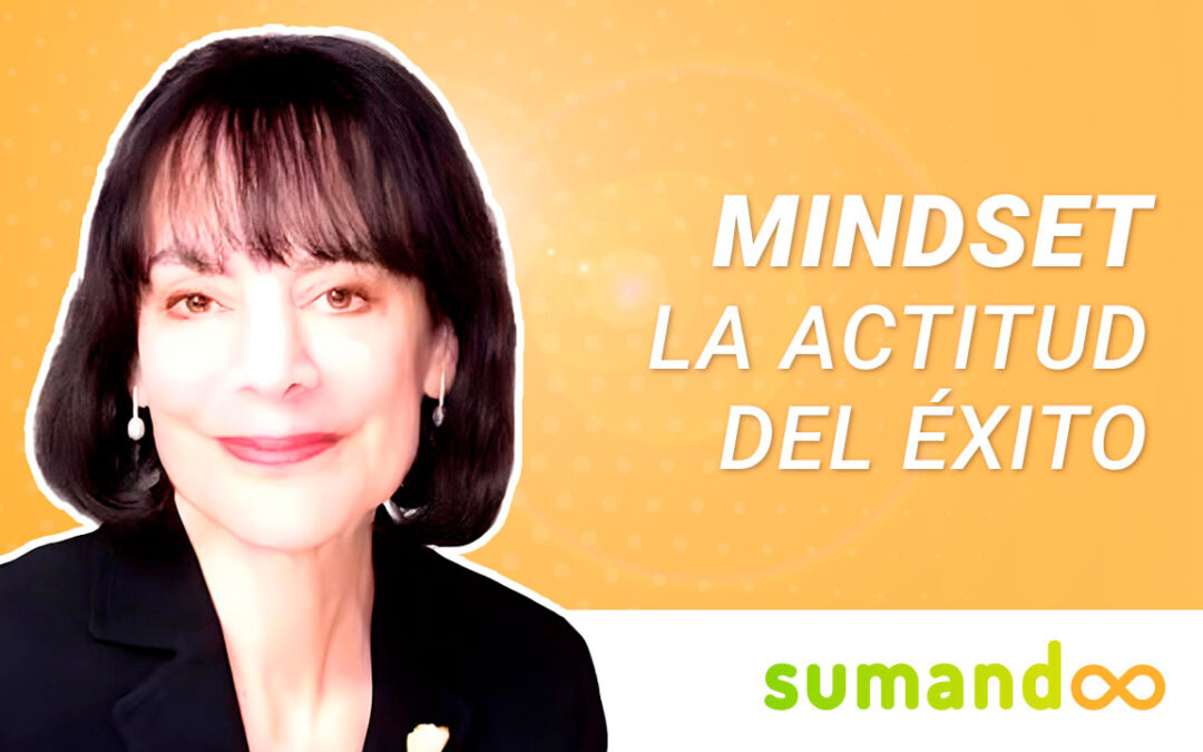 Mindset: La actitud del éxito de Carol Dweck